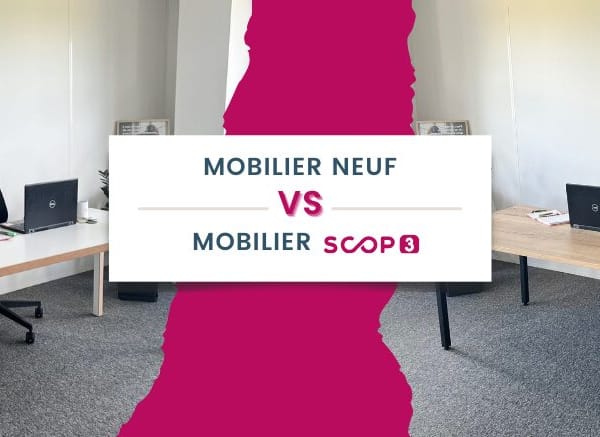 Image of: Mobilier neuf VS SCOP3 - Le match de l'année